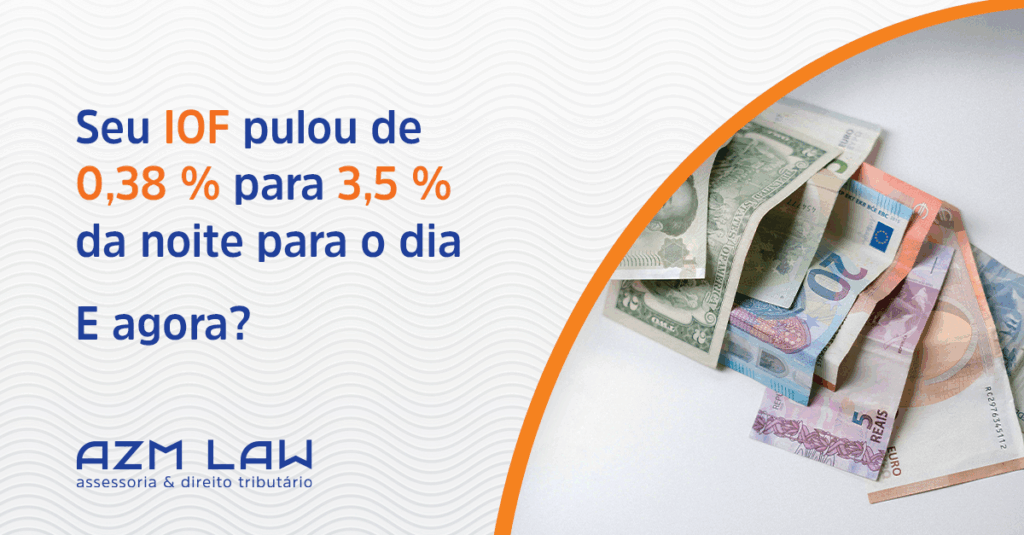 Seu IOF pulou de 0,38 % para 3,5 % da noite pro dia — e agora?